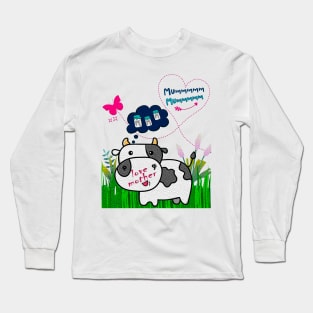 Happy Mother's Day. I love you mom. Drawing of a cow in the field with small milk bottles. Long Sleeve T-Shirt